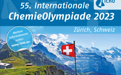 55. Internationale Chemie0lympiade (IChO) Zürich 2023 “ Scharfe Chemie…“
