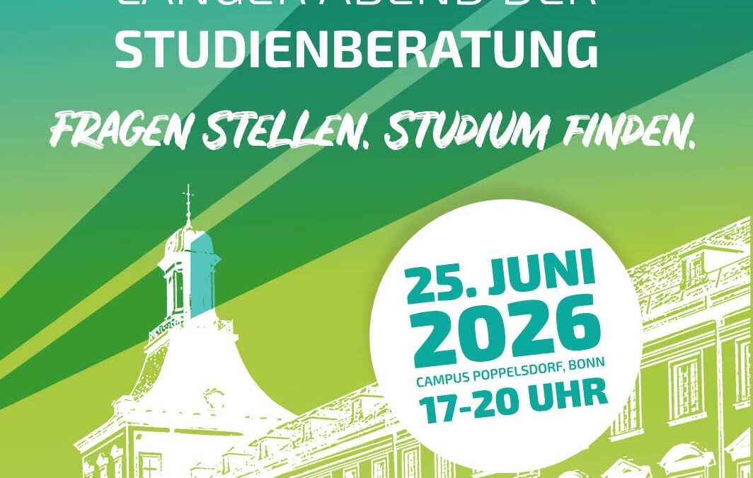Erfolgreich ins Studium starten – „Langer Abend der Studienberatung“ an der Universität Bonn